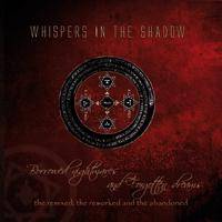 Whispers In The Shadow : Borrowed Nightmares and Forgotten Dreams